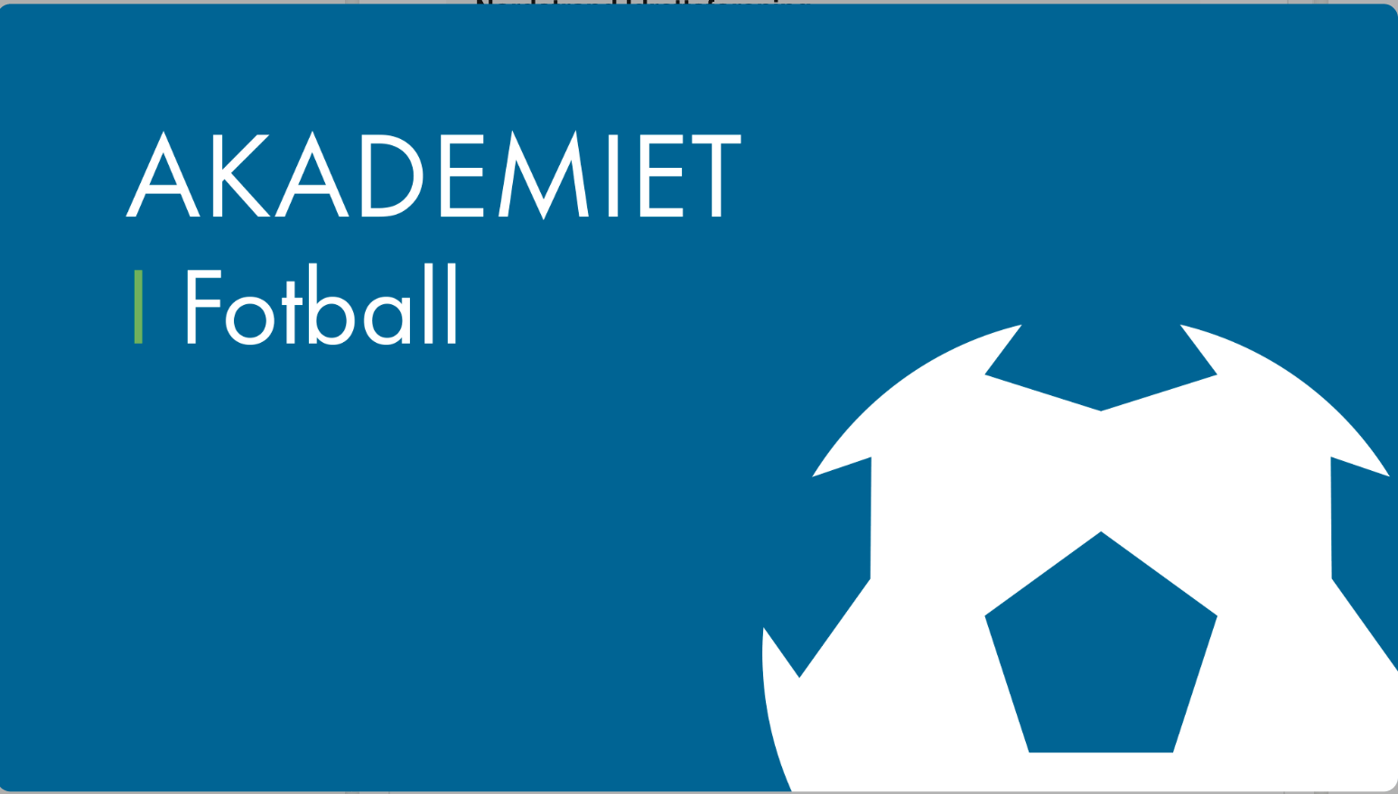 Akademiet Fotball skoleåret 2026-27 cover